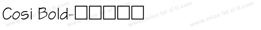 Cosi Bold字体转换